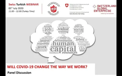 Genel Müdürümüz Levent Kömür Swiss Turkish Webinar serisine katıldı: Will Covid-19 Change The Way We Work?