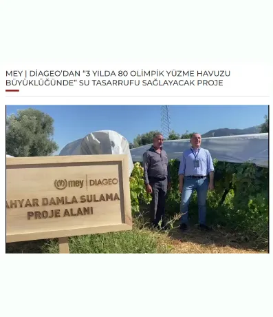 ankahaber.net / Mey | Diageo'dan "3 Yılda 80 Olimpik Yüzme Havuzu Büyüklüğünde" Su Tasarrufu Sağlayacak Proje