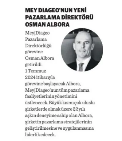 NBE / MEY DIAGEO'NUN YENİ PAZARLAMA DİREKTÖRÜ OSMAN ALBORA